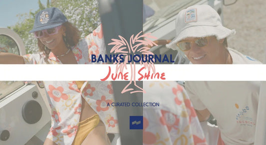 “JUNE SHINE”とBANKS JOURNALのジューシーなコラボ