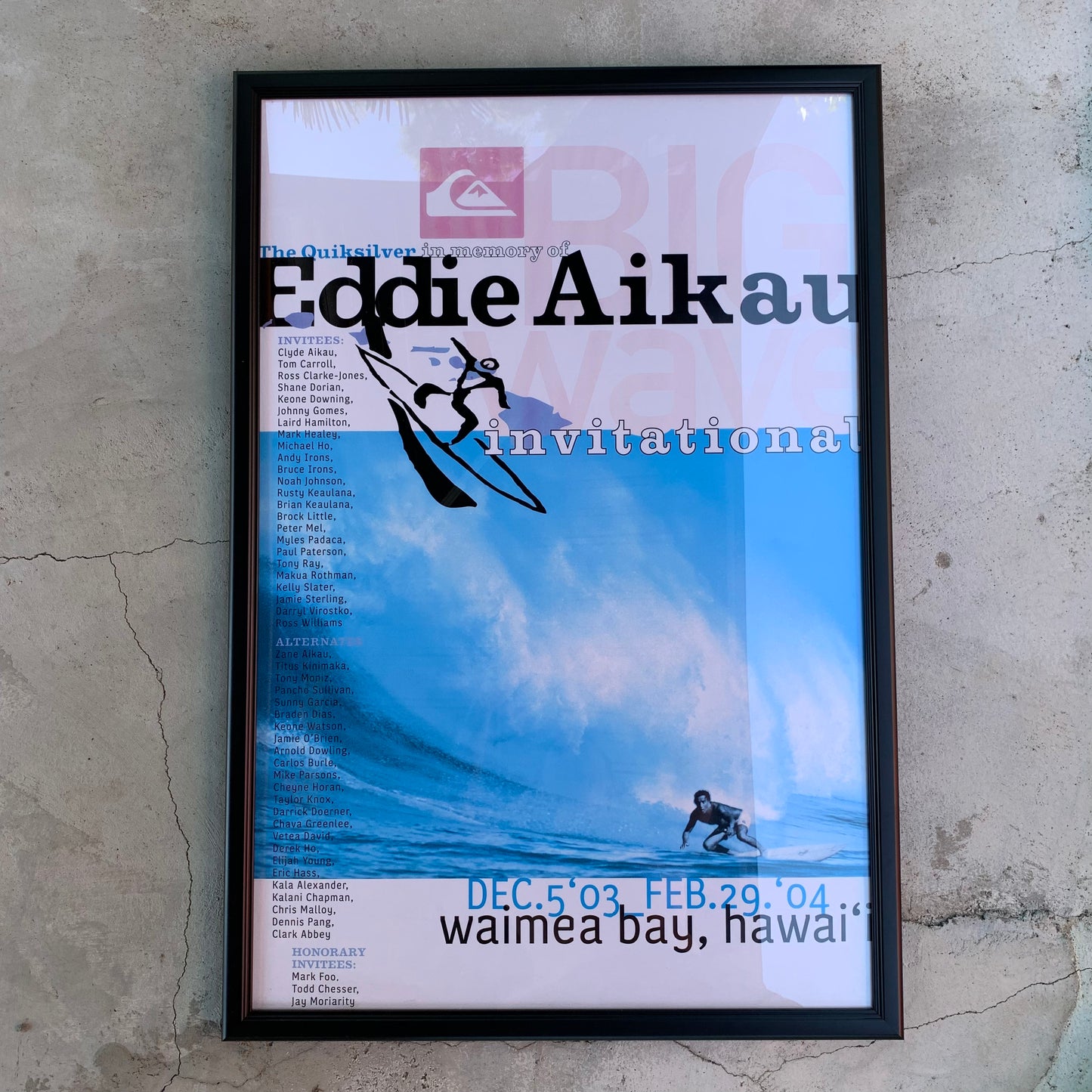 エディ・アイカウ　アートカルチャー　36×24インチ (91.5cm×61cm)　額縁約96.2×66cm　The Quiksilver in memory of Eddie Aikau　2003-04